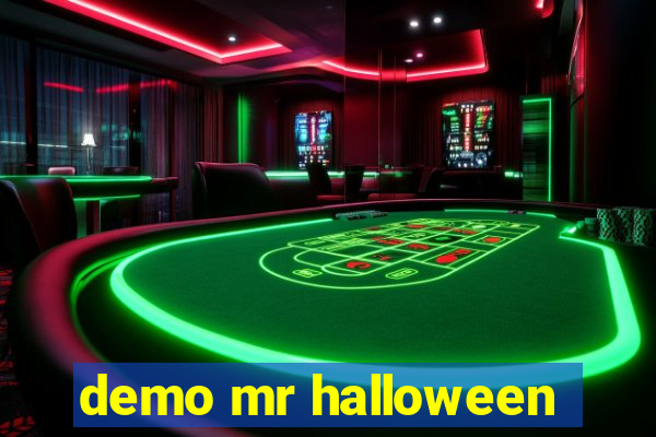 demo mr halloween